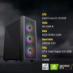 Máy tính Gaming Intel Core i3-10105F/8GB/240GB SSD/GeForce GTX 1660 Super